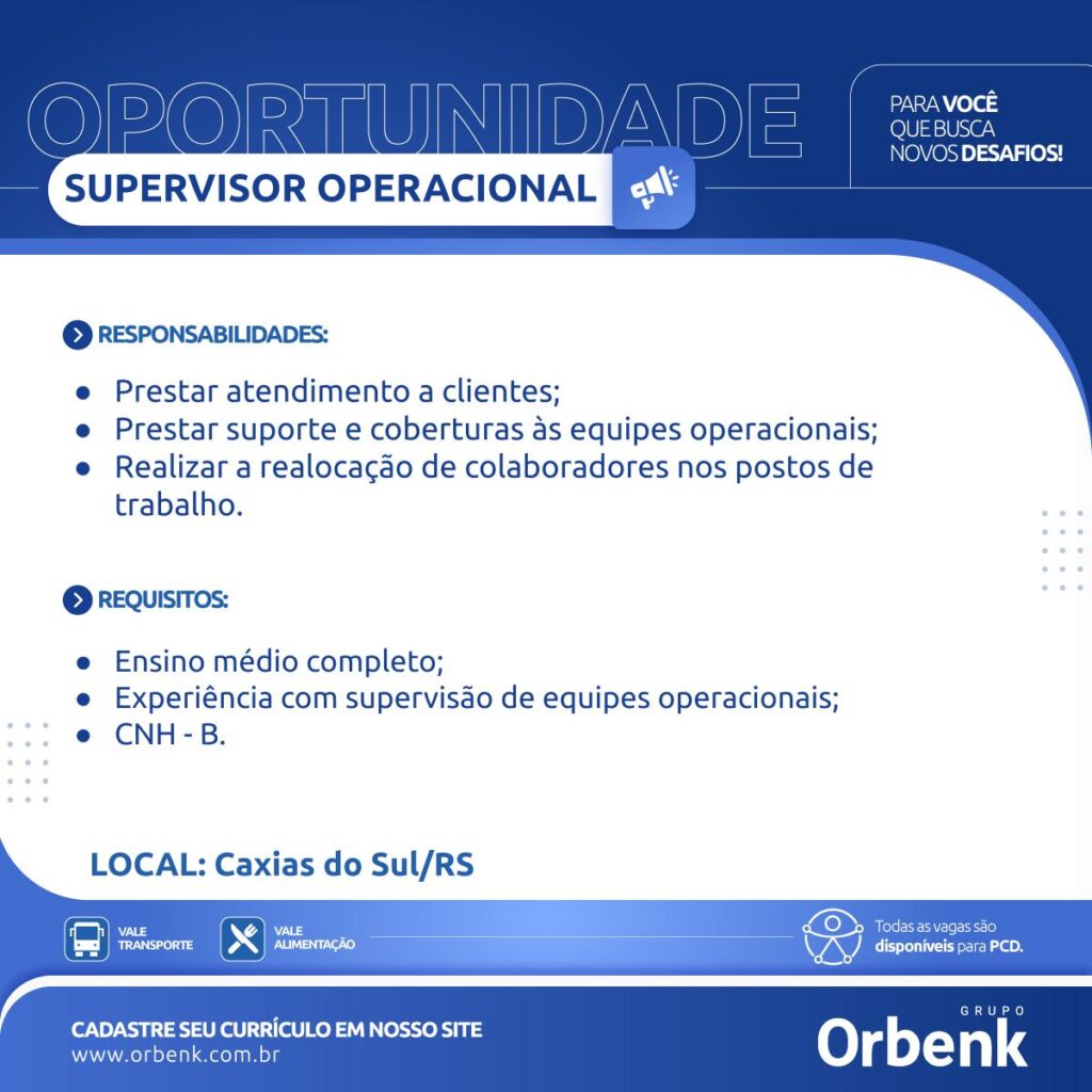 Supervisor Operacional - Caxias do Sul
